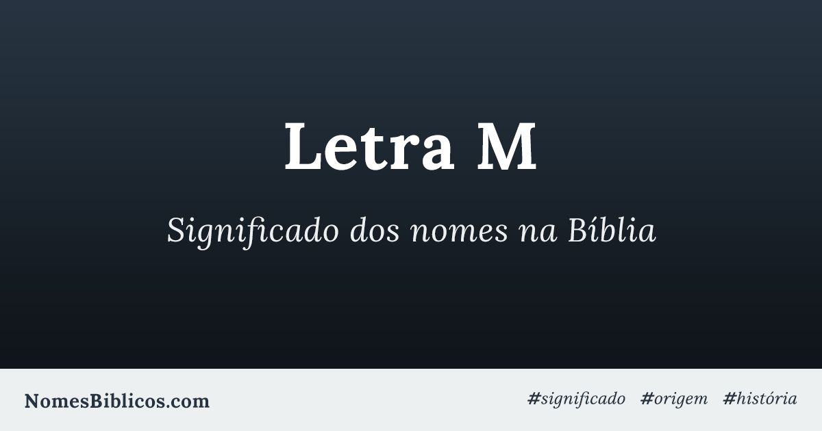 Nomes Bíblicos com a Letra M 